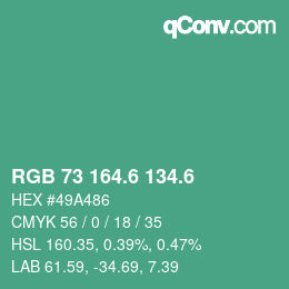 カラーコード: RGB 73 164.6 134.6 | qconv.com