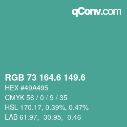 カラーコード: RGB 73 164.6 149.6 | qconv.com