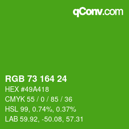 Color code: RGB 73 164 24 | qconv.com