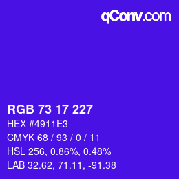 カラーコード: RGB 73 17 227 | qconv.com