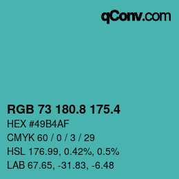 カラーコード: RGB 73 180.8 175.4 | qconv.com