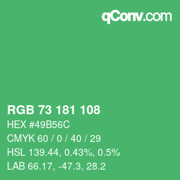 カラーコード: RGB 73 181 108 | qconv.com