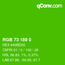 颜色代码: RGB 73 189 0 | qconv.com