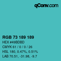カラーコード: RGB 73 189 189 | qconv.com