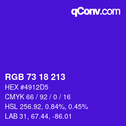 Color code: RGB 73 18 213 | qconv.com