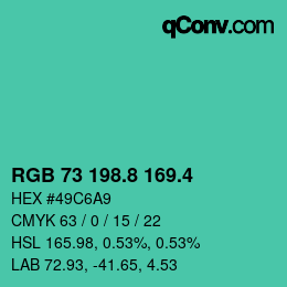 カラーコード: RGB 73 198.8 169.4 | qconv.com