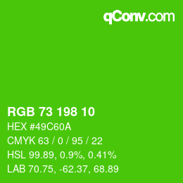 Color code: RGB 73 198 10 | qconv.com