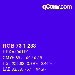 Color code: RGB 73 1 233 | qconv.com
