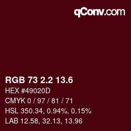 カラーコード: RGB 73 2.2 13.6 | qconv.com