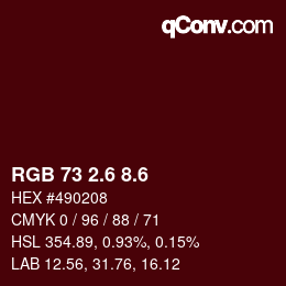 カラーコード: RGB 73 2.6 8.6 | qconv.com