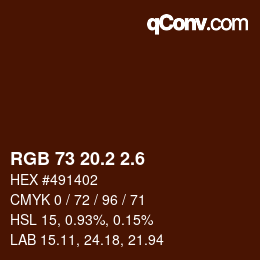 カラーコード: RGB 73 20.2 2.6 | qconv.com
