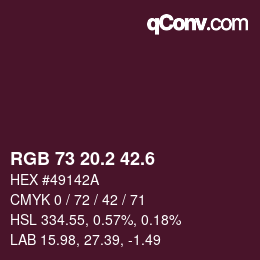 カラーコード: RGB 73 20.2 42.6 | qconv.com