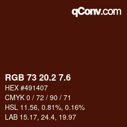 カラーコード: RGB 73 20.2 7.6 | qconv.com