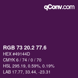 カラーコード: RGB 73 20.2 77.6 | qconv.com