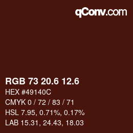 カラーコード: RGB 73 20.6 12.6 | qconv.com
