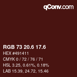 カラーコード: RGB 73 20.6 17.6 | qconv.com