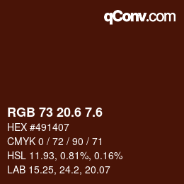 カラーコード: RGB 73 20.6 7.6 | qconv.com