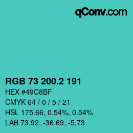 カラーコード: RGB 73 200.2 191 | qconv.com