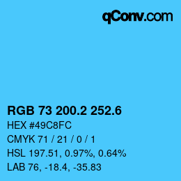 カラーコード: RGB 73 200.2 252.6 | qconv.com