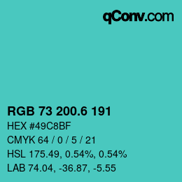 カラーコード: RGB 73 200.6 191 | qconv.com