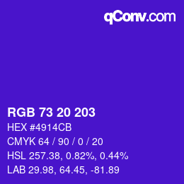 Color code: RGB 73 20 203 | qconv.com