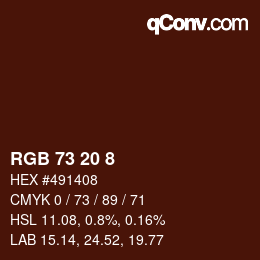 カラーコード: RGB 73 20 8 | qconv.com