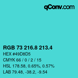 カラーコード: RGB 73 216.8 213.4 | qconv.com