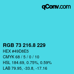 カラーコード: RGB 73 216.8 229 | qconv.com