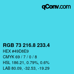 カラーコード: RGB 73 216.8 233.4 | qconv.com