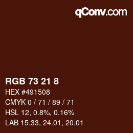 Color code: RGB 73 21 8 | qconv.com