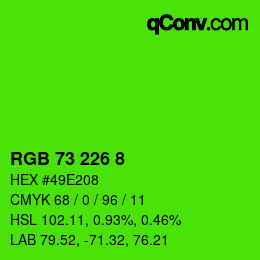 カラーコード: RGB 73 226 8 | qconv.com