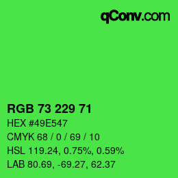 Color code: RGB 73 229 71 | qconv.com