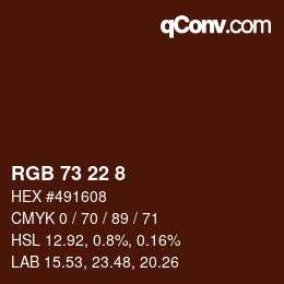 Color code: RGB 73 22 8 | qconv.com