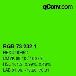 Color code: RGB 73 232 1 | qconv.com