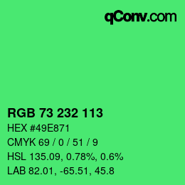 Color code: RGB 73 232 113 | qconv.com
