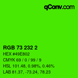 Color code: RGB 73 232 2 | qconv.com