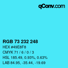 Color code: RGB 73 232 248 | qconv.com