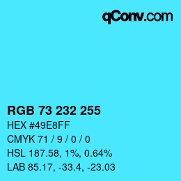 Color code: RGB 73 232 255 | qconv.com