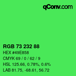 カラーコード: RGB 73 232 88 | qconv.com