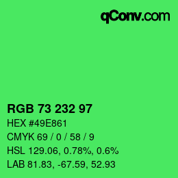 Color code: RGB 73 232 97 | qconv.com