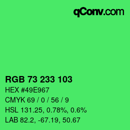 Color code: RGB 73 233 103 | qconv.com