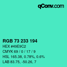Color code: RGB 73 233 194 | qconv.com