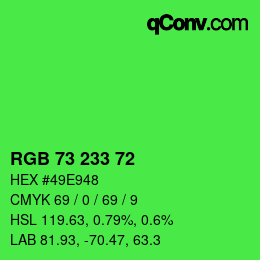 カラーコード: RGB 73 233 72 | qconv.com