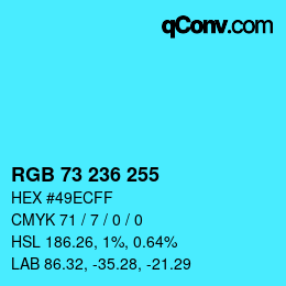 Color code: RGB 73 236 255 | qconv.com