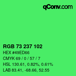 Color code: RGB 73 237 102 | qconv.com