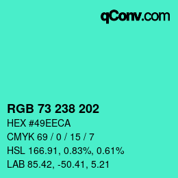 Color code: RGB 73 238 202 | qconv.com