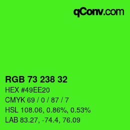 Color code: RGB 73 238 32 | qconv.com