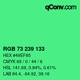 Color code: RGB 73 239 133 | qconv.com