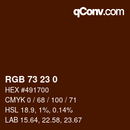 カラーコード: RGB 73 23 0 | qconv.com