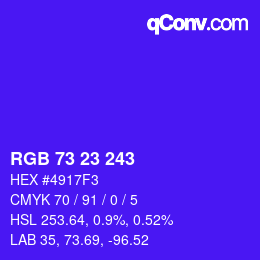 Color code: RGB 73 23 243 | qconv.com